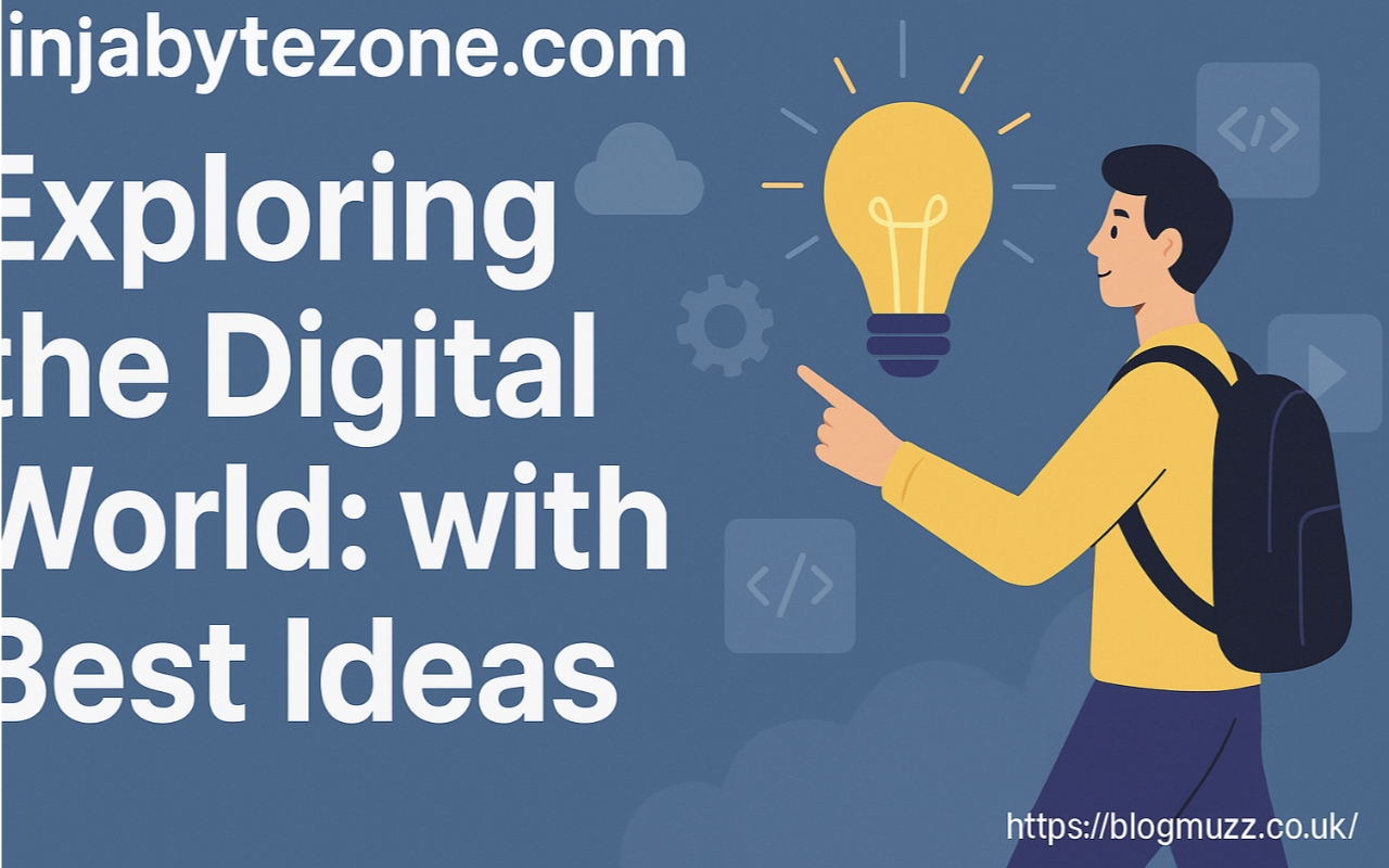 ninjabytezone .com Exploring the Digital World